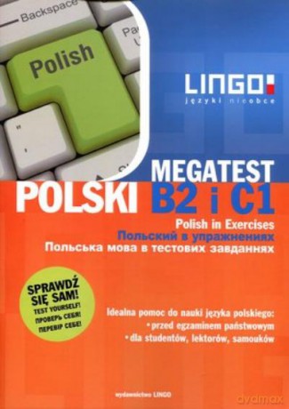 Polski B2 i C1. Megatest B2 i C1 - Mędak St. [KSIĄŻKA]