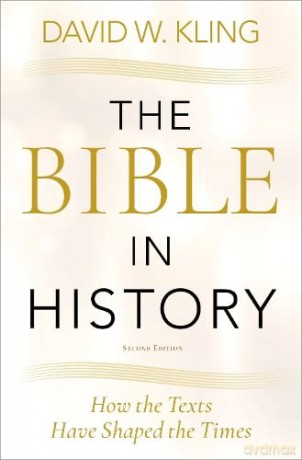 The Bible In History [KSIĄŻKA]