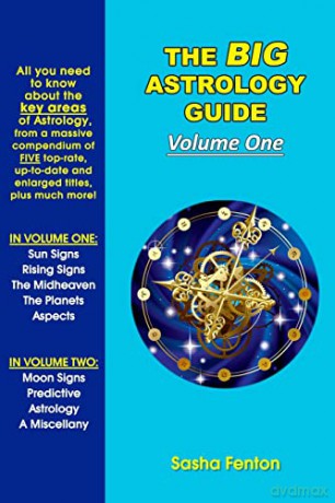 The Big Astrology Guide: Volume One - Sasha Fenton [KSIĄŻKA]