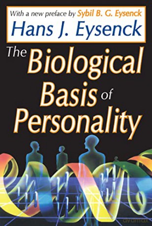 The Biological Basis Of Personality - Eysenck [KSIĄŻKA]