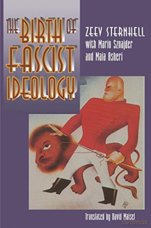 The Birth Of Fascist Ideology 8211 F [KSIĄŻKA]