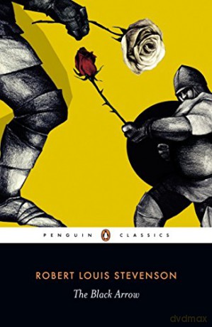 The Black Arrow - Stevens Robert Loui [KSIĄŻKA]