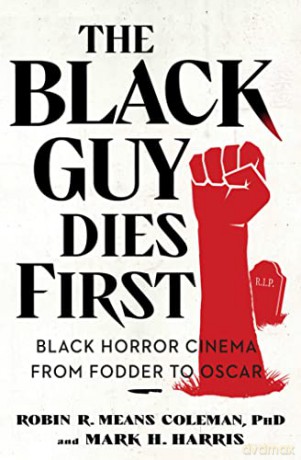 The Black Guy Dies First - Robin R.M. Coleman [KSIĄŻKA]
