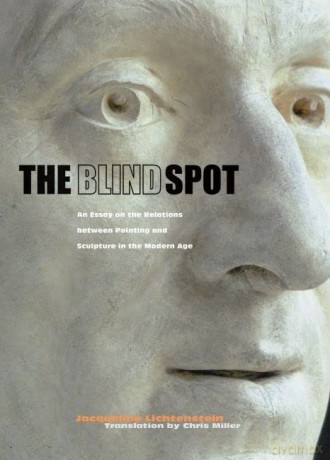The Blind Spot An Essay On The - J Lichtenstein [KSIĄŻKA]