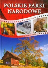 Polskie Parki Narodowe [KSIĄŻKA]
