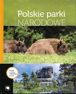 Polskie Parki Narodowe [KSIĄŻKA]