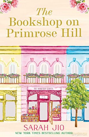 The Bookshop On Primrose Hill - Sarah Jio [KSIĄŻKA]
