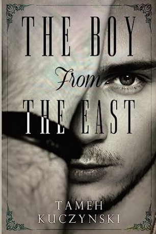 The Boy From The East - Tameh Kuczynski [KSIĄŻKA]