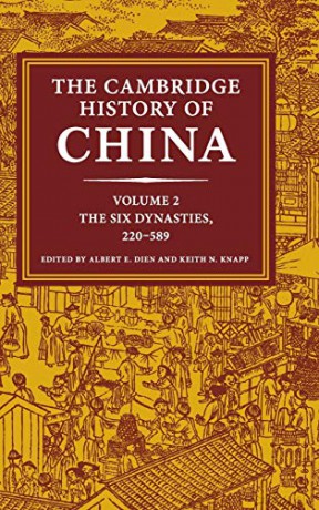 The Cambridge History Of China - Albert E. Dien [KSIĄŻKA]