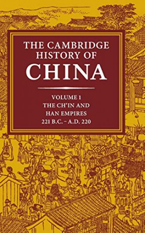 The Cambridge History Of China, Volume 1 - Denis C. Twitchett [KSIĄŻKA]