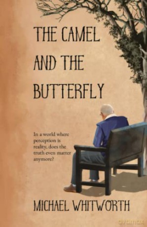 The Camel And The Butterfly - Michael Whitworth [KSIĄŻKA]