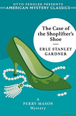 The Case Of The Shoplifter S Shoe 821 [KSIĄŻKA]