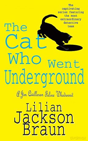 The Cat Who Went Underground - Jackson Braun Lili [KSIĄŻKA]