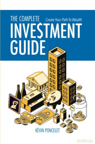 The Complete Investment Guide - Kevin Poncelet [KSIĄŻKA]