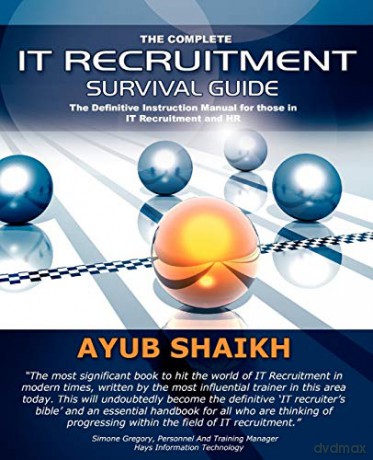 The Complete It Recruitment Survival Gui - Ayub Shaikh [KSIĄŻKA]