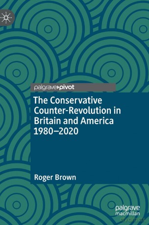 The Conservative Counter-Revolution In - Brown Roger [KSIĄŻKA]