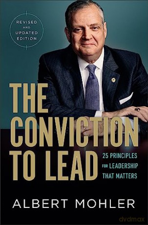 The Conviction To Lead - Mohler Albert [KSIĄŻKA]