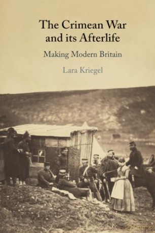 The Crimean War And Its Afterlife - Kriegel Lara [KSIĄŻKA]