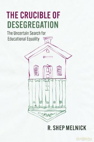 The Crucible Of Desegregation 8211 T [KSIĄŻKA]
