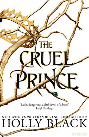 The Cruel Prince The Folk Of The - Black Holly [KSIĄŻKA]
