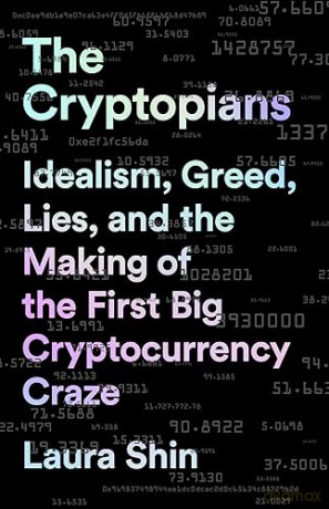 The Cryptopians - Laura Shin [KSIĄŻKA]