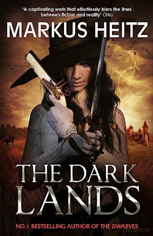The Dark Lands - Markus Heitz [KSIĄŻKA]