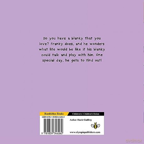The Day Blanky Came To Life - Stacie Godfrey [KSIĄŻKA]