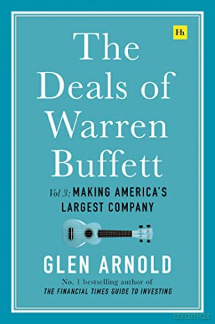 The Deals Of Warren Buffett Vol 3 - Arnold Glen [KSIĄŻKA]