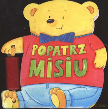 Popatrz Misiu Karton [KSIĄŻKA]