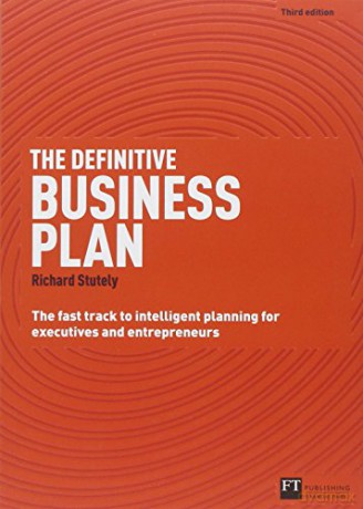 The Definitive Business Plan - Stutely Richard [KSIĄŻKA]