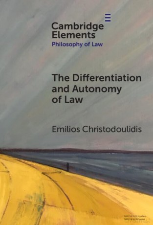 The Differentiation And Autonomy Of Law - Christodouli Emilio [KSIĄŻKA]