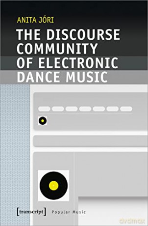 The Discourse Community Of Electronic D [KSIĄŻKA]