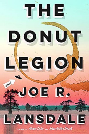 The Donut Legion - Joe R. Lansdale [KSIĄŻKA]