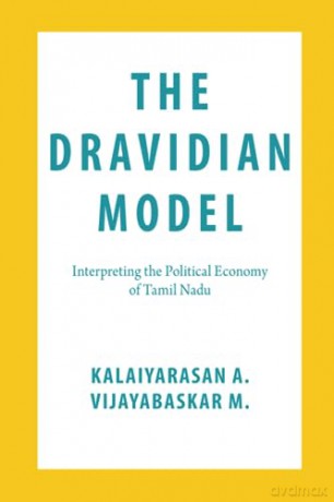 The Dravidian Model - A. Kalaiyarasan [KSIĄŻKA]