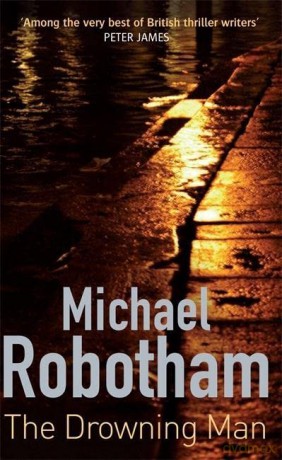 The Drowning Man - Michael Robotham [KSIĄŻKA]