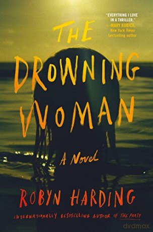 The Drowning Woman - Robyn Harding [KSIĄŻKA]