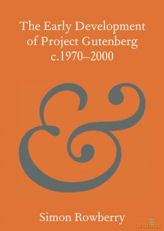 The Early Development Of Project Gutenb - Rowberry Simon [KSIĄŻKA]