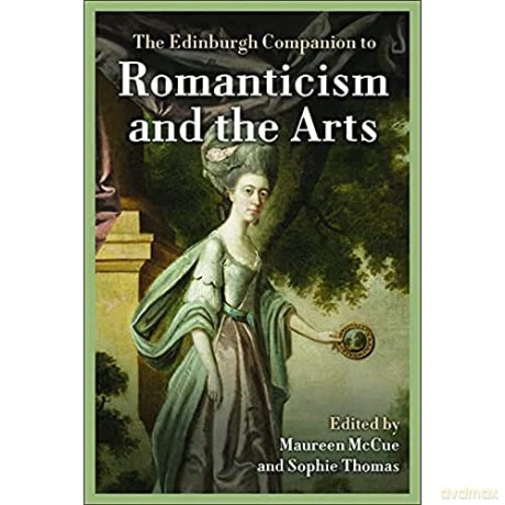 The Edinburgh Companion To Romantic - Maureen Mccue [KSIĄŻKA]