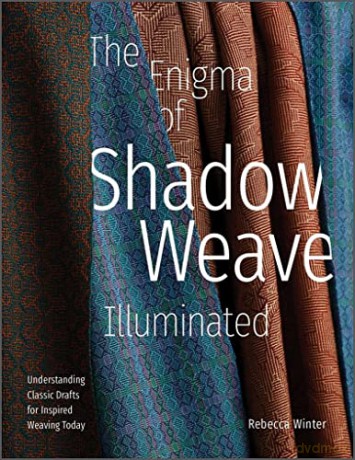 The Enigma Of Shadow Weave Illuminated - Rebecca Winter [KSIĄŻKA]