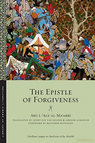 The Epistle Of Forgiveness: Volumes One - Abu L-'A Al-Ma'arri [KSIĄŻKA]