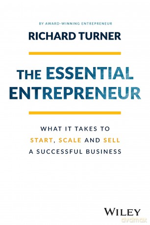 The Essential Entrepreneur - Richard Turner [KSIĄŻKA]