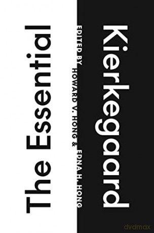 The Essential Kierkegaard - Soren Kierkegaard [KSIĄŻKA]