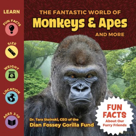 The Fantastic World Of Monkeys Apes An - Tara Stoinski [KSIĄŻKA]
