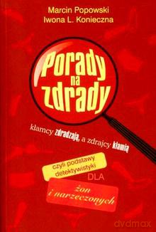 Porady Na Zdrady - Popowski, Konieczna [KSIĄŻKA]