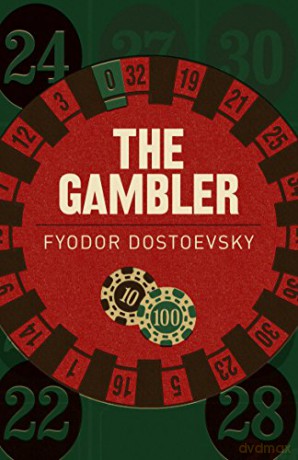 The Gambler - Dostoyevsky Fyodor [KSIĄŻKA]