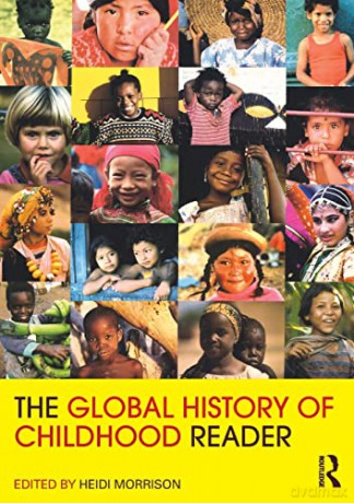 The Global History Of Childhood Re - Morrison [KSIĄŻKA]