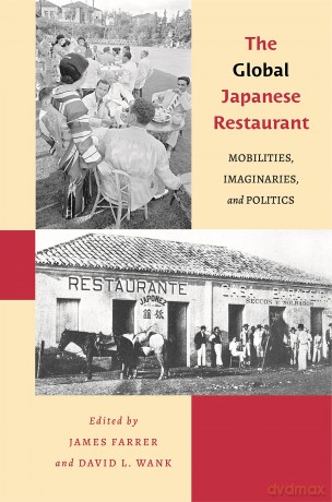 The Global Japanese Restaurant - Farrer Wank Hess [KSIĄŻKA]