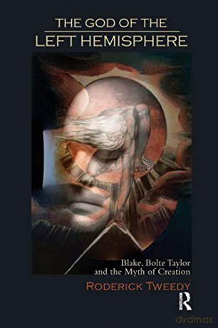 The God Of The Left Hemisphere: Blake, B - Roderick Tweedy [KSIĄŻKA]