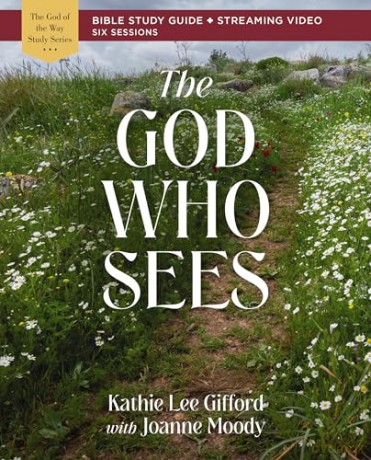 The God Who Sees Bible Study Guide Plus - Gifford Kathie Lee [KSIĄŻKA]