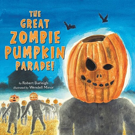 The Great Zombie Pumpkin Parade - Robert Burleigh [KSIĄŻKA]